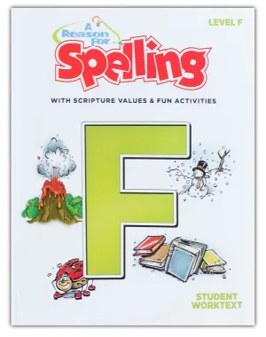 A Reason For Spelling Level F Student Workbook