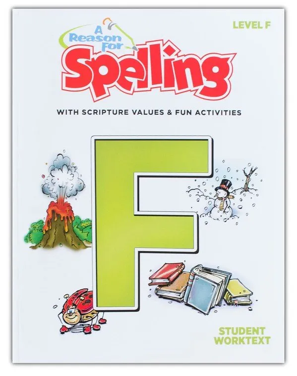 A Reason For Spelling Level F Student Workbook