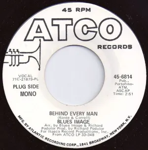 Blues Image - Behind Every Man (7", Mono, Promo) (NM or M-)