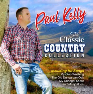 Paul Kelly The Classic Country Collection