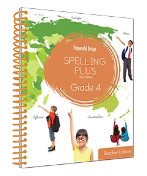 Spelling Plus Grade 4 Teacher Edition (Purposeful Design)