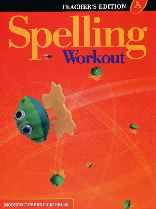 Spelling Workout Level A Teacher's Edition